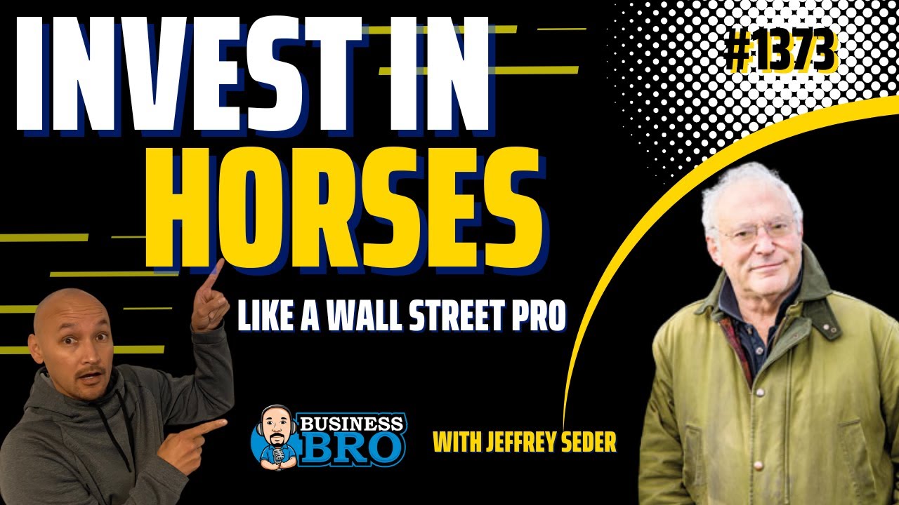 Invest in horses like a Wall Street pro with Jeffrey Seder