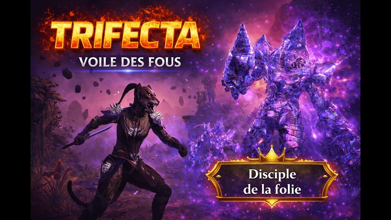 Eso-Trifecta- HM- Voile des Fous- fool's veil- tank