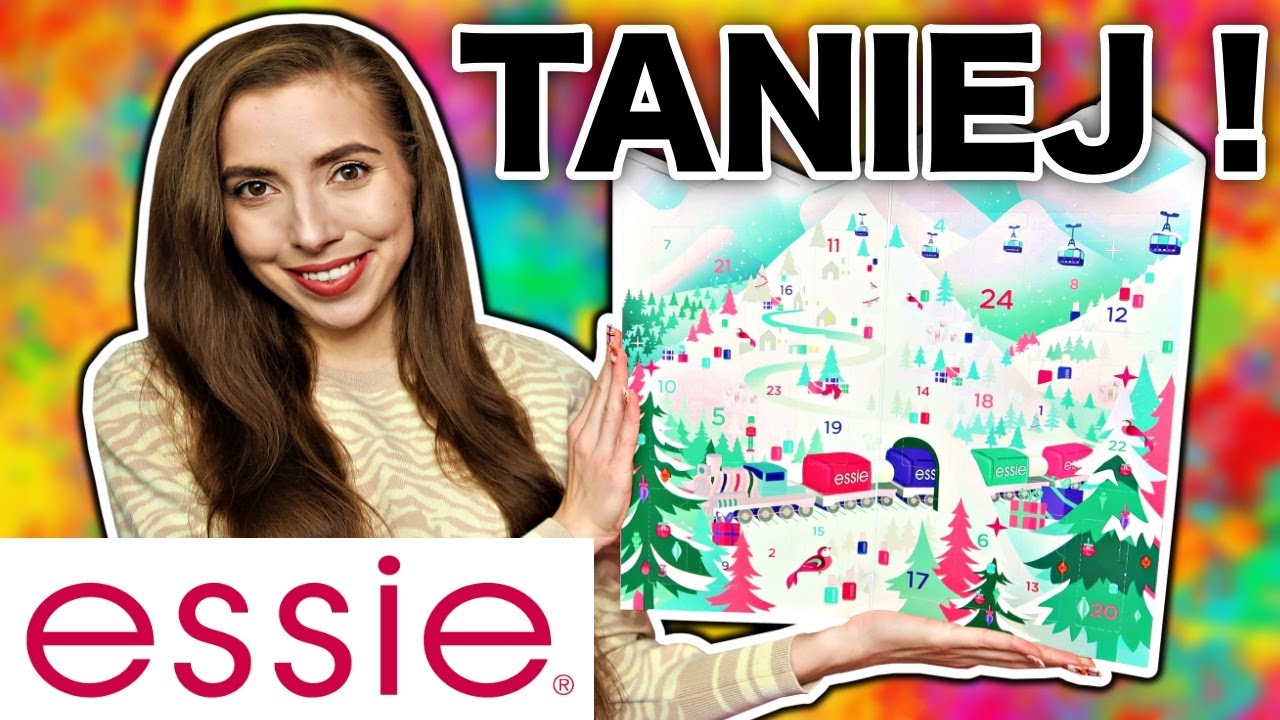 TANIEJ NIŻ ZA GRANICĄ KALENDARZ ADWENTOWY ESSIE 2022 I GlamPaula