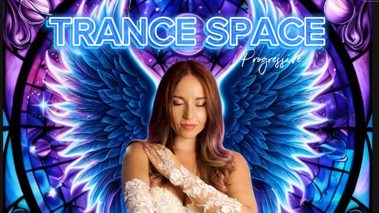 TRANCE SPACE 05 - Best Progressive Trance June 2024