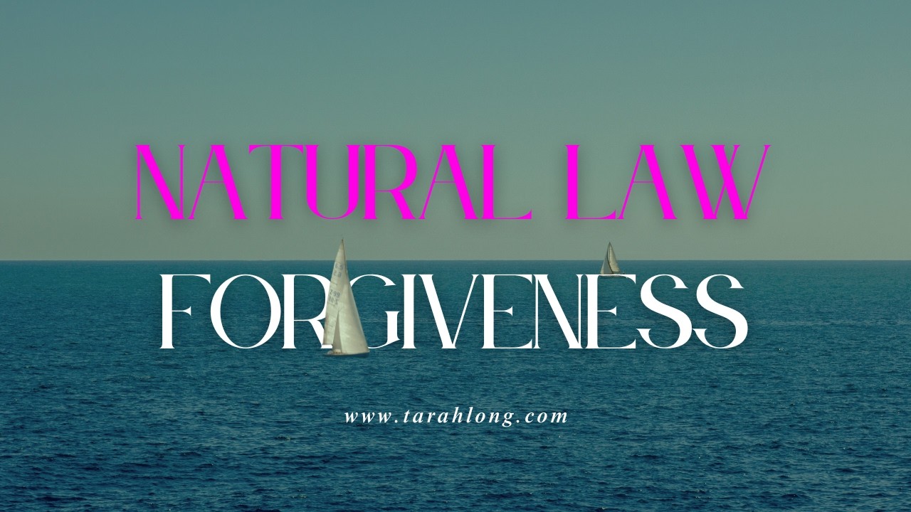 Natural Law: Forgiveness