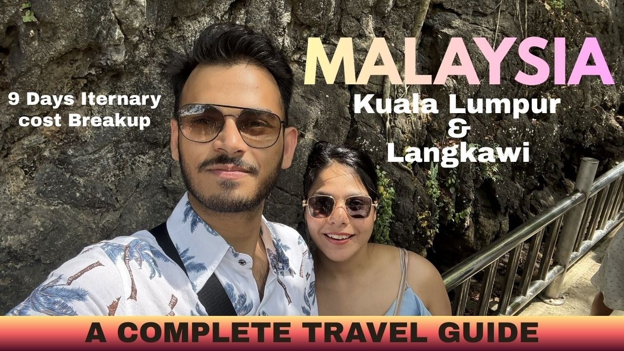 Malaysia Trip Under ₹1 Lakh? 🇲🇾 9 Days KL + Langkawi Complete Travel Guide