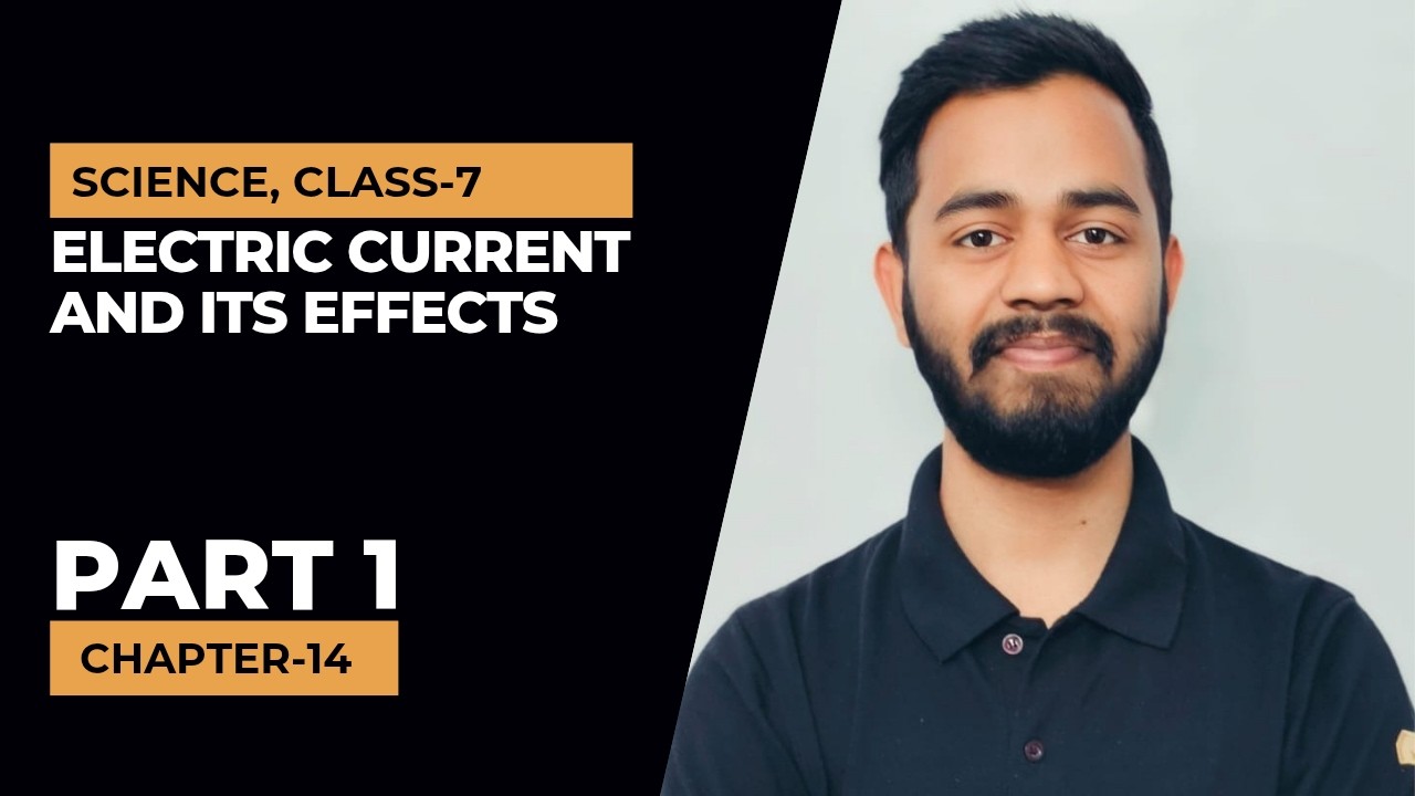 Electric current and its effects, Part 1. Science, Class 7, Chapter 14. #electriccurrentanditseffect