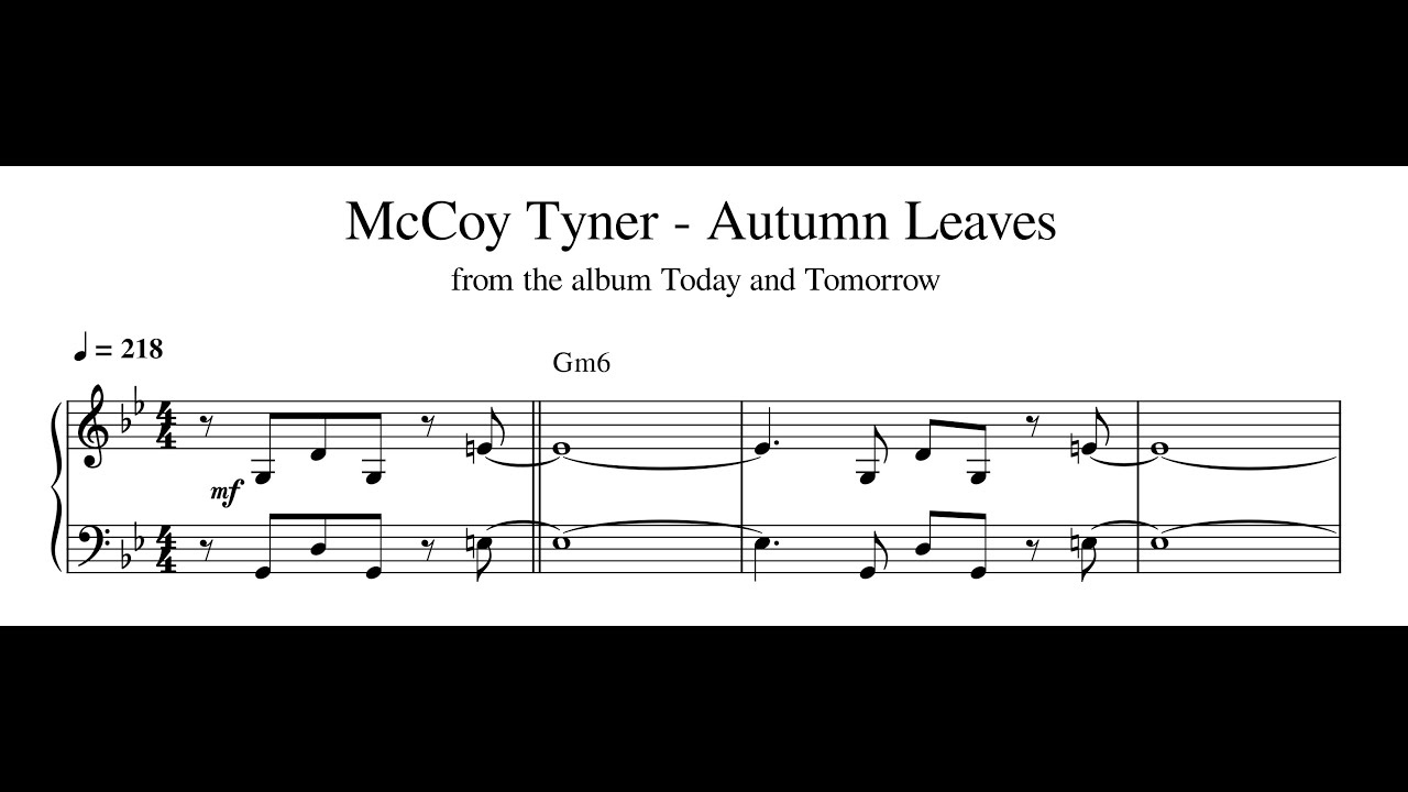 McCoy Tyner - Autumn Leaves - Piano Transcription (Sheet Music in Description)