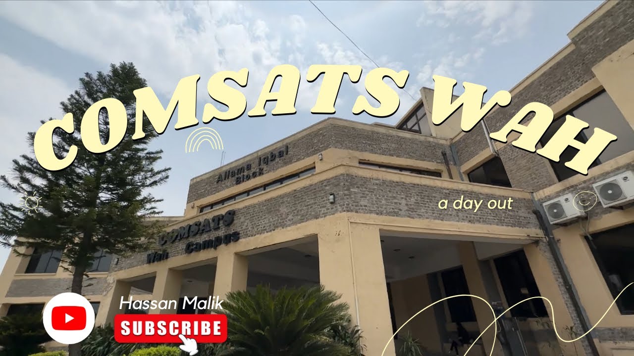 Comsats Wah || A university tour