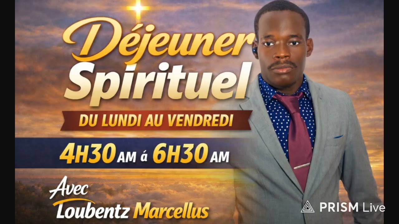 Rediffusion endirect Émission Déjeuner spirituel avec Pasteur loubentz Marcellus 