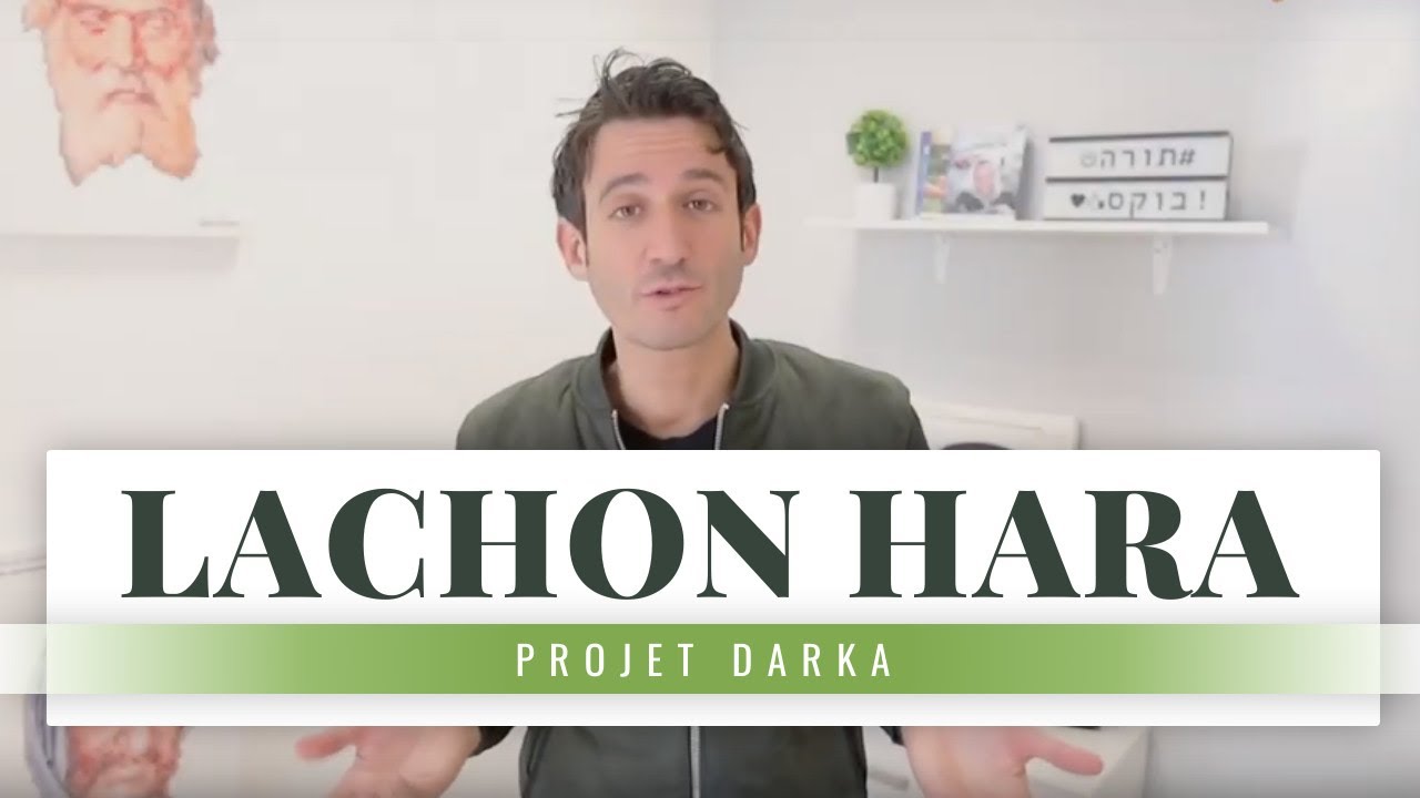 Projet Darka n&deg;23 : Le LACHON HARA