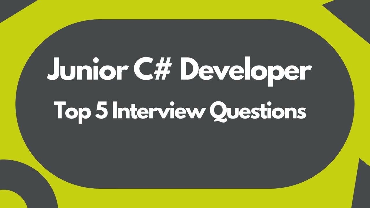 🔥🔥 Junior C# Developer | TOP 5 Interview Questions 🔥🔥