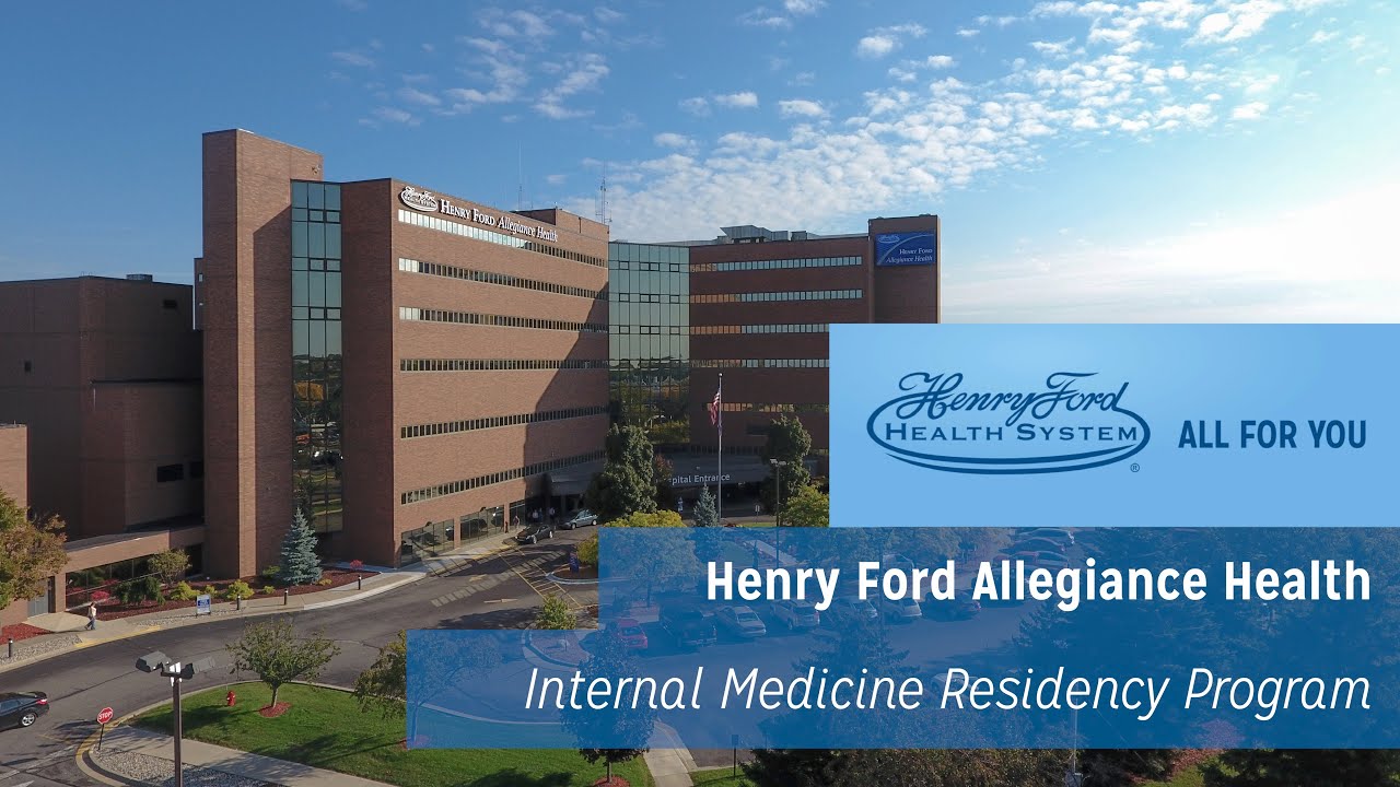 Internal Medicine Residency Program - Henry Ford Allegiance Health Graduate Medical Education