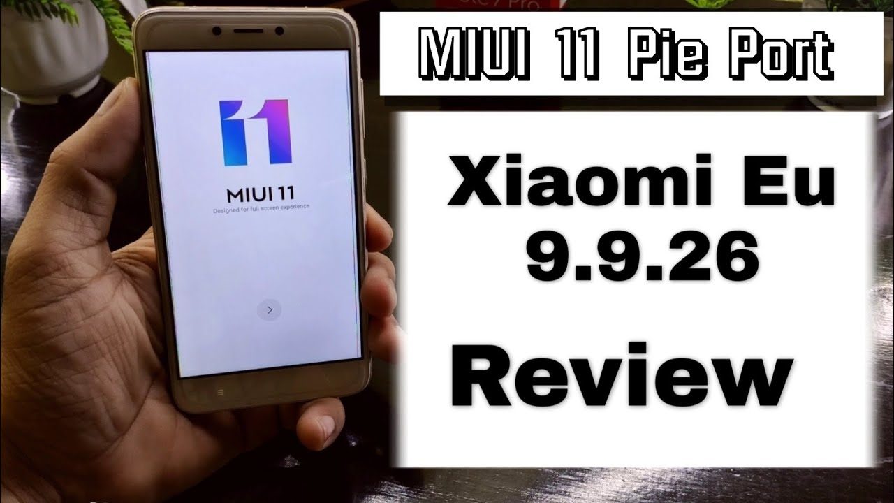 Download MIUI 11 Pie Port for Redmi 4X/4 (santoni) Review | Xiaomi Eu 9.9.26