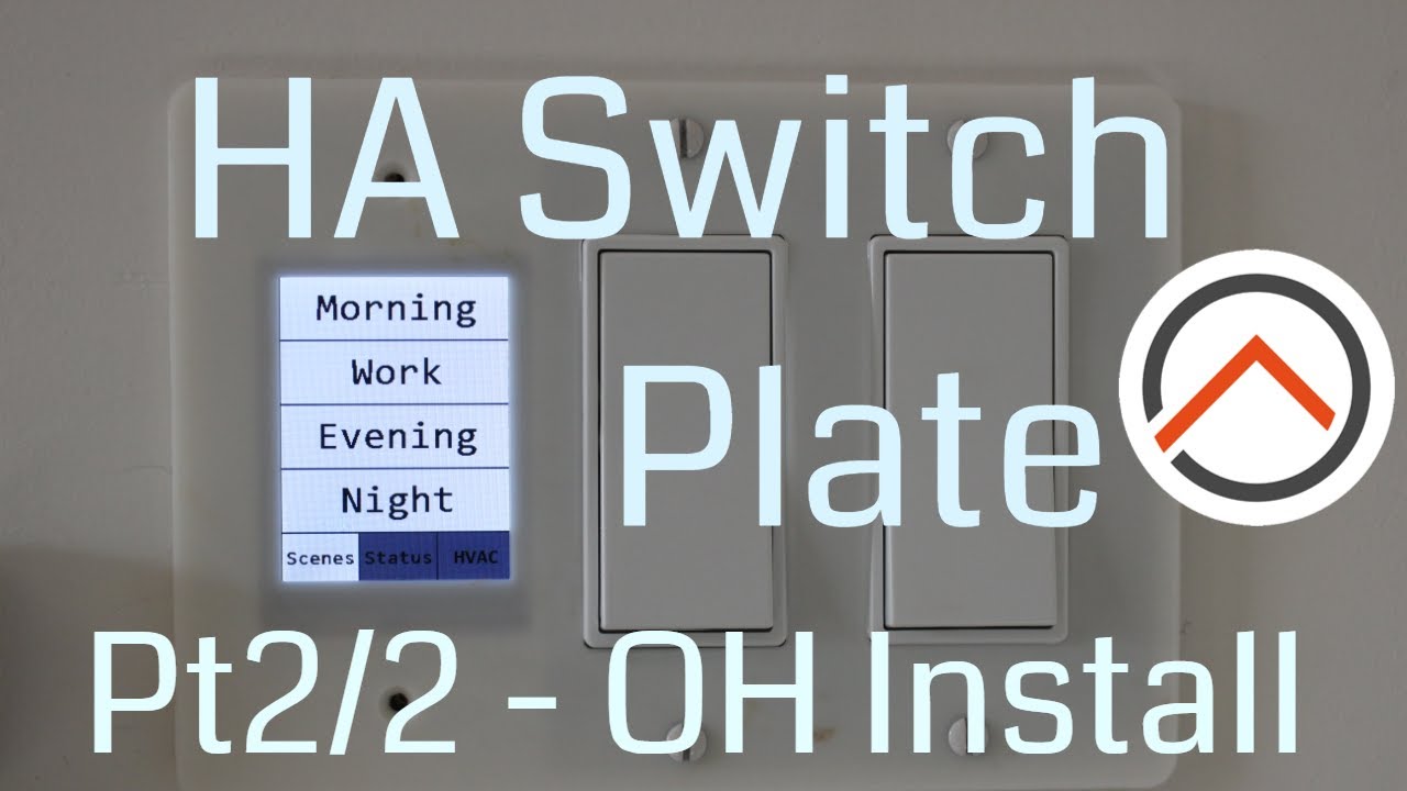 Home Automation Switch Plate (HASP) - Install & openHAB Configuration - Part 2