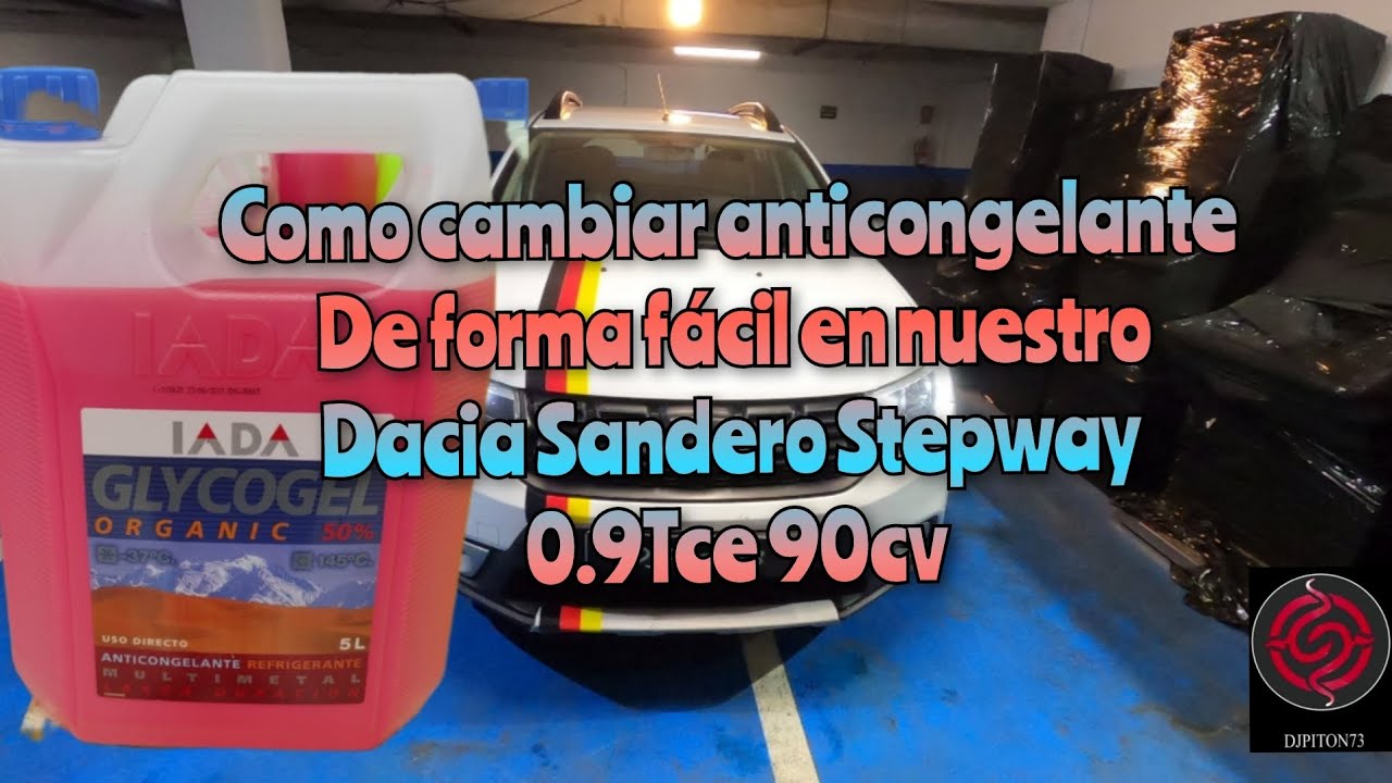 Como cambiar el anticongelante de forma fácil en nuestro Dacia Sandero Stepway 0.9Tce 90cv
