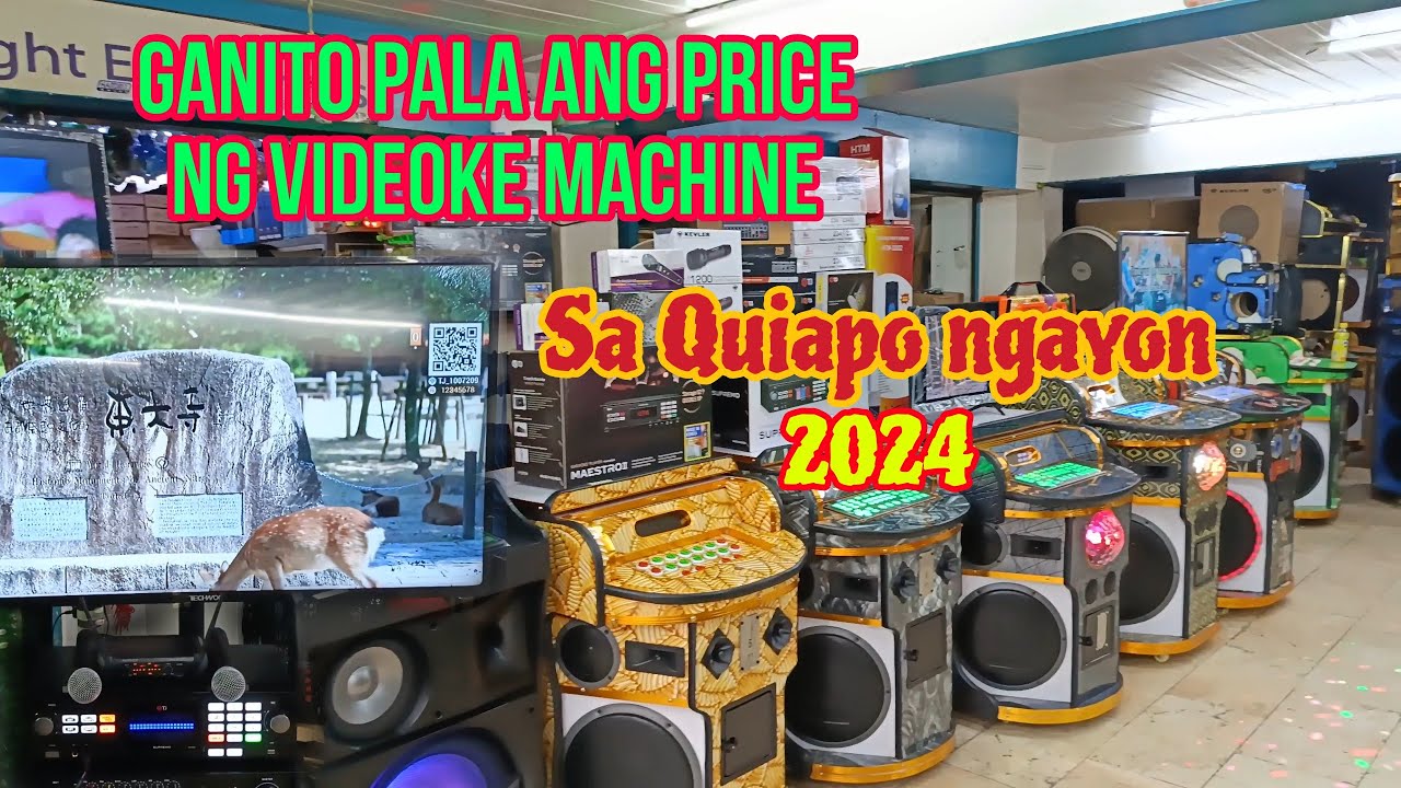ganito na pala presyohan ng mga Videoke machine sa Quiapo