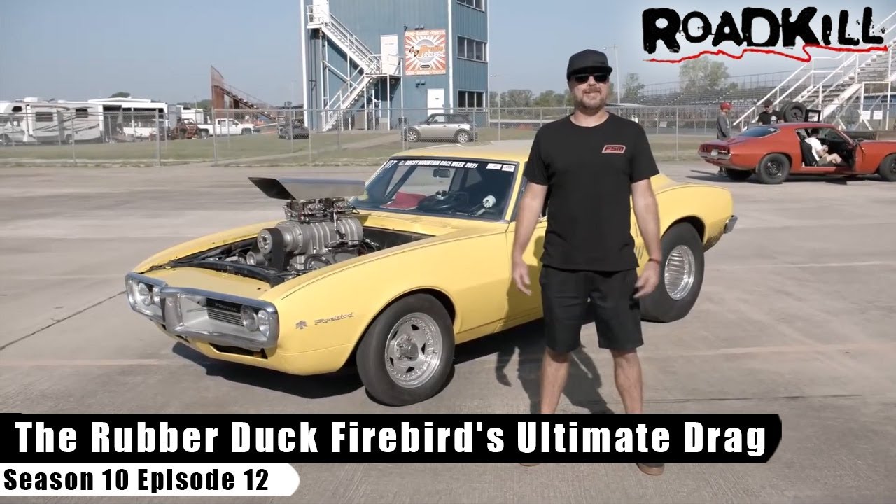 The Rubber Duck Firebird's Ultimate Drag Test! - Roadkill S10E12 - Reality Car TV Show