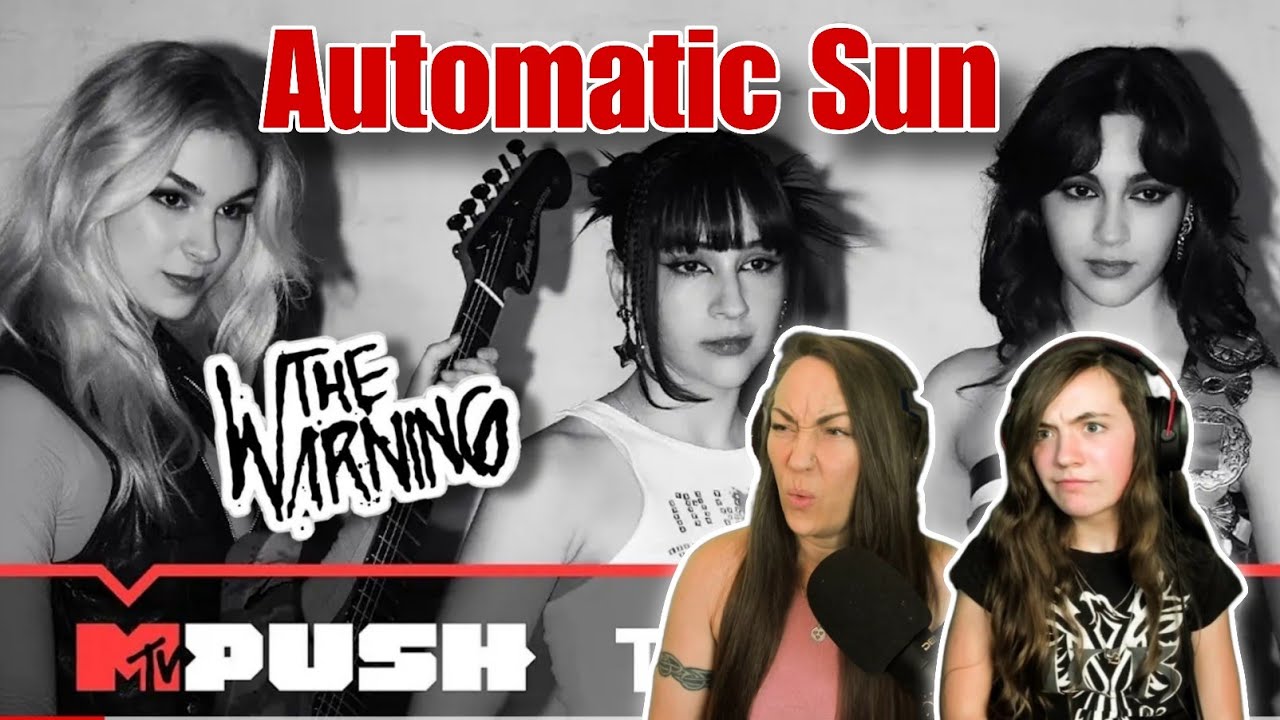 Mother and daughter react! | The Warning Performs “Automatic Sun” | MTV Push
