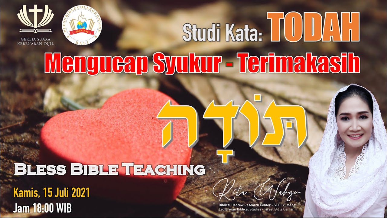 TODAH: Mengucap Syukur-Terimakasih (GSKI Bless Bali - BBCO)