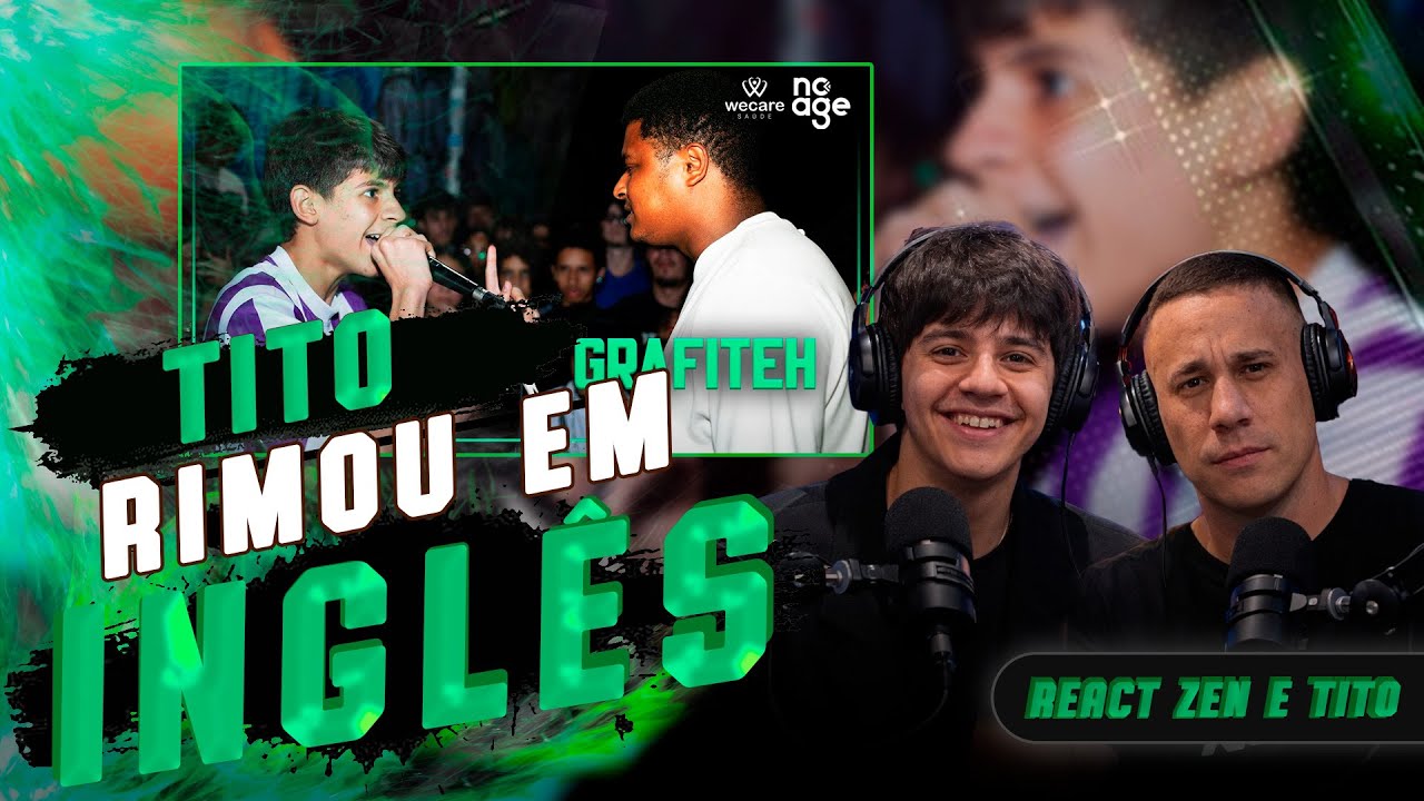 ZEN E TITO REAGINDO -RIMOU EM INGLES TITO x GRAFITEH  SEMIFINAL  BDN201