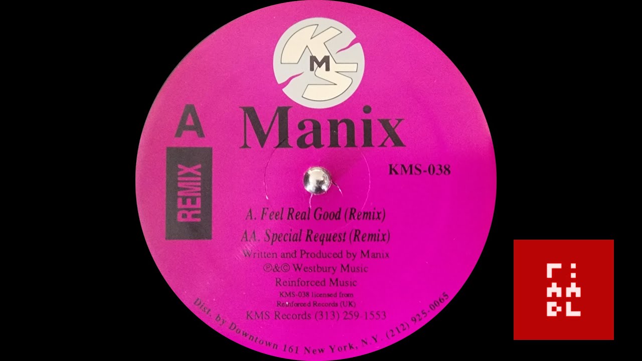 Manix – Feel Real Good