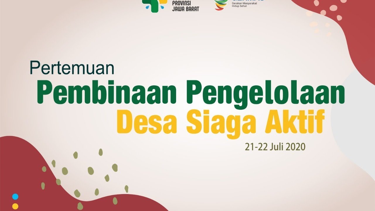 Pembinaan Pengelolaan Desa Kelurahan Siaga Aktif Provinsi Jawa Barat Tahun 2020