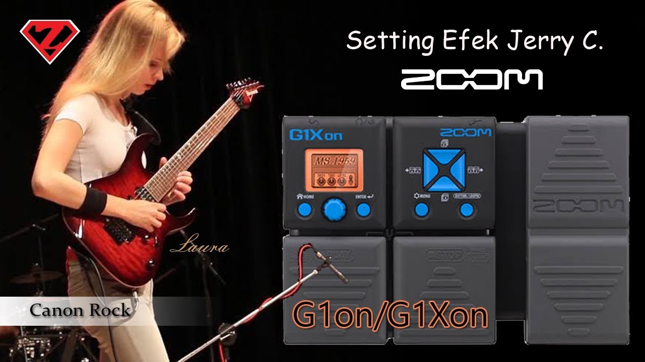 Setting Effect Canon Rock || Zoom G1XOn/G1On