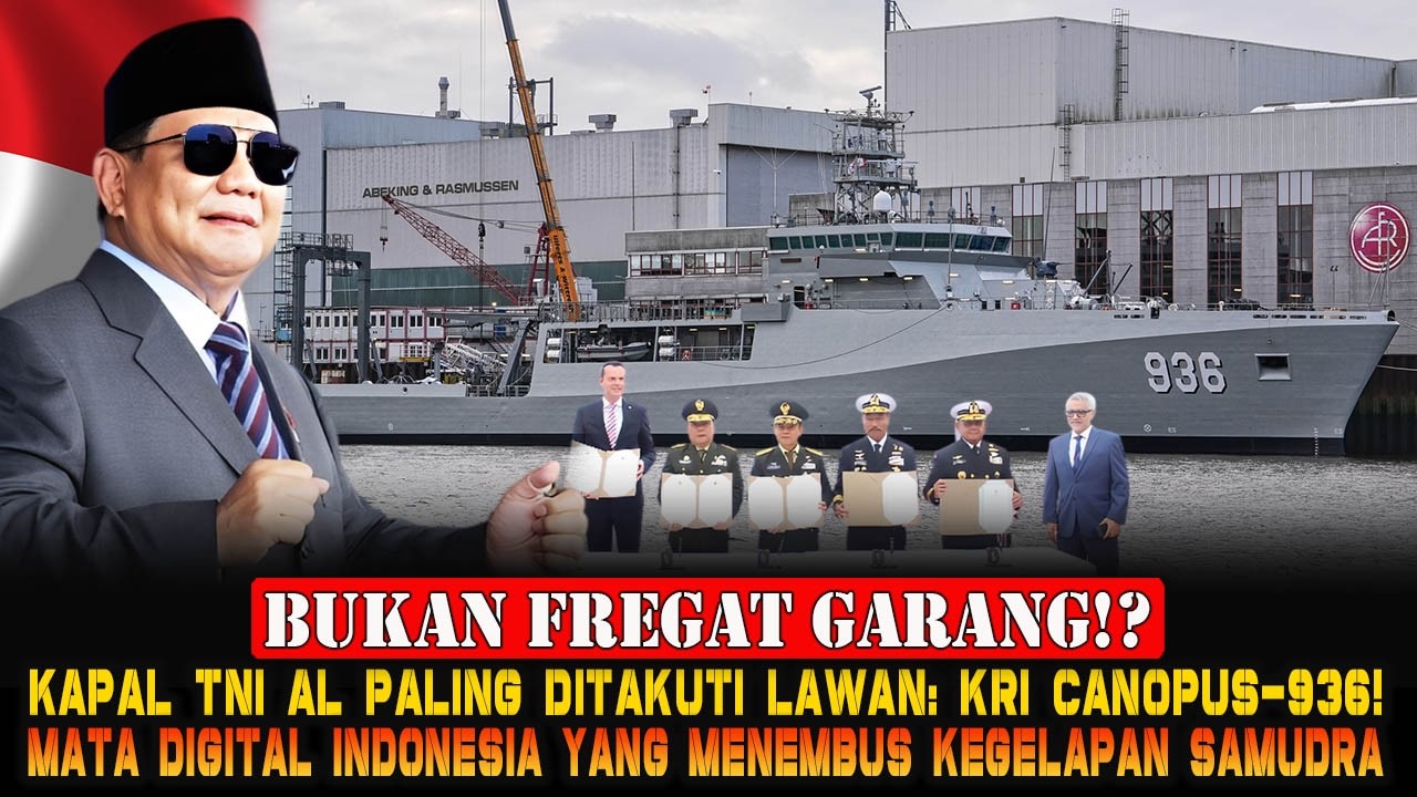 KRI Canopus-936: Senjata Rahasia TNI AL yang Bikin Kapal Selam Asing Tak Bisa Bersembunyi Lagi!
