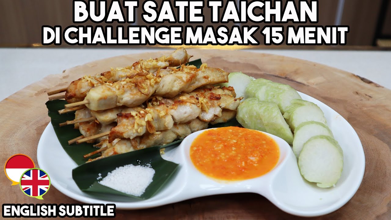 Buat Sate Taichan Challenge Masak 15 Menit Harus Mateng
