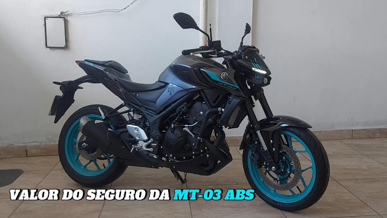 VALOR DO SEGURO DA MT-03 ABS