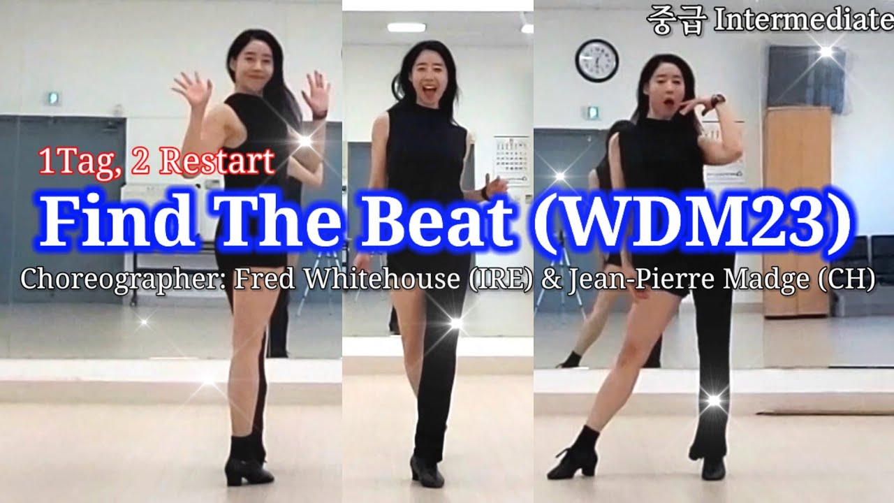 Find The Beat (WDM23)/Intermediate/Choreographer: Fred Whitehouse (IRE) & Jean-Pierre Madge (CH)