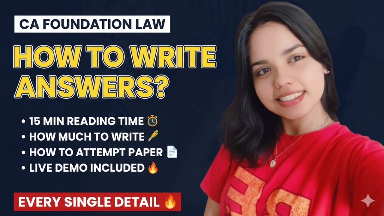 How to Crack CA Foundation Law Paper 💯 | Reading Time to Last Answer