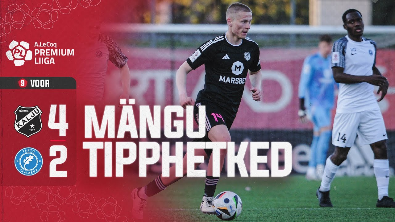 Nõmme Kalju FC - Tartu JK Tammeka I 4:2 I A. Le Coq Premium liiga 9. voor I 2024