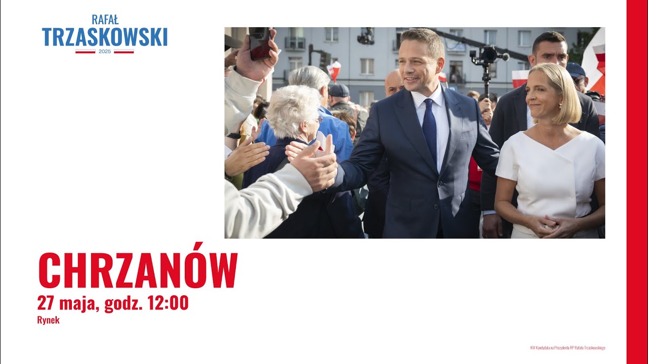 Rafał Trzaskowski: Spotkanie z wyborcami, Chrzanów, 27.05.2025 | Wygra Cała Polska!