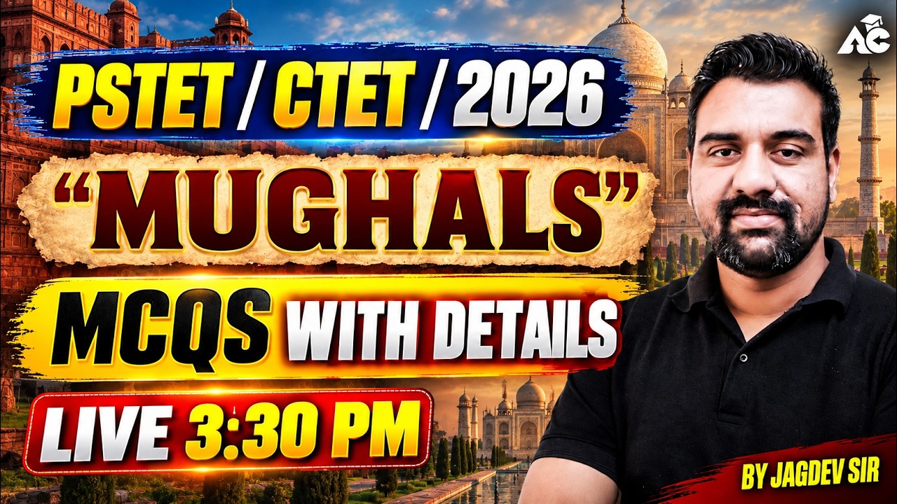 CTET & PSTET 2026 | MUGHALS  MCQs | SST MCQs By Jagdev sir
