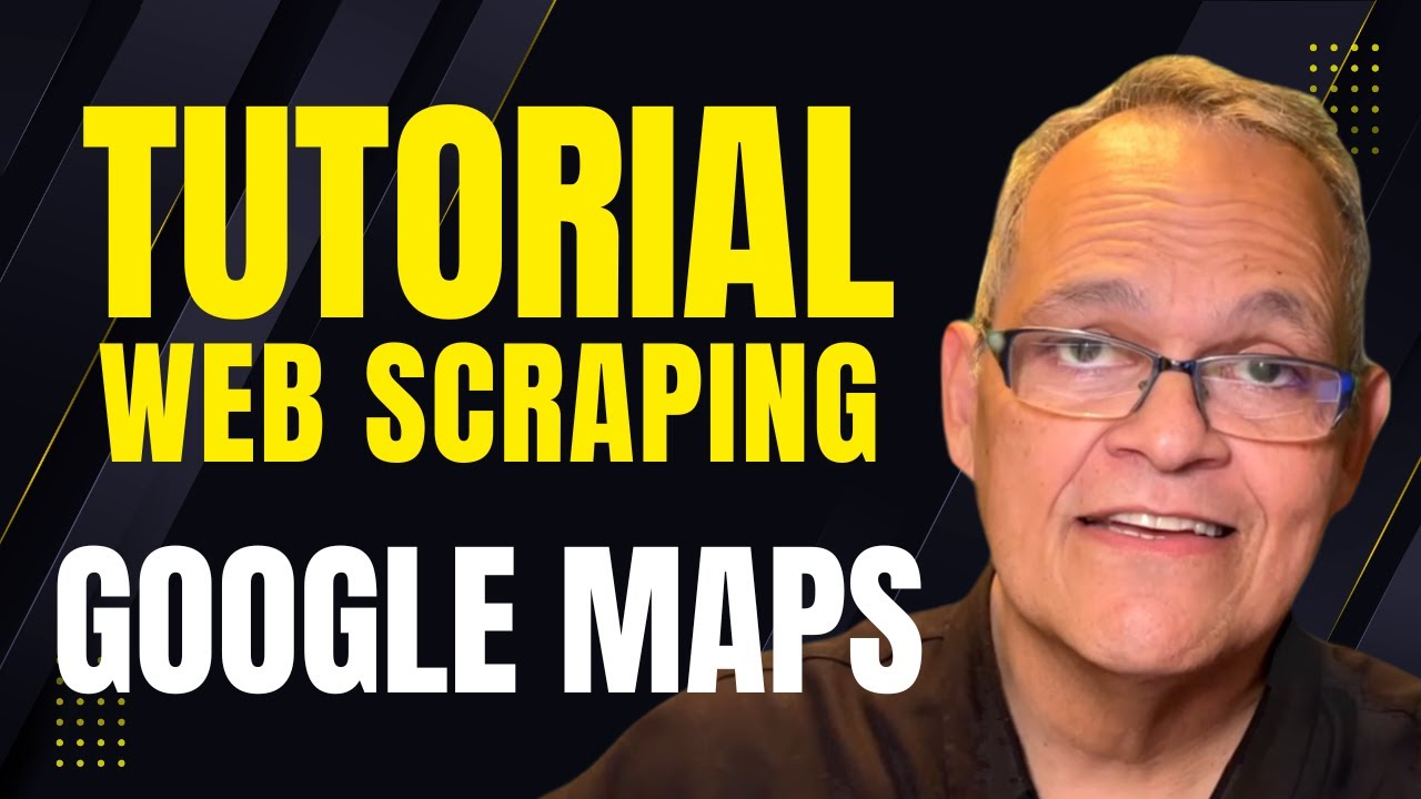 Tutorial Web Scraping Google Maps
