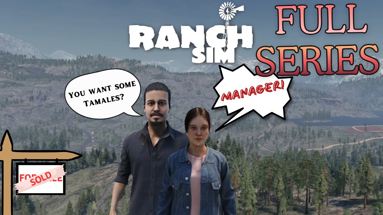 We Sold The Ranch! | Ranch Sim Full Series!