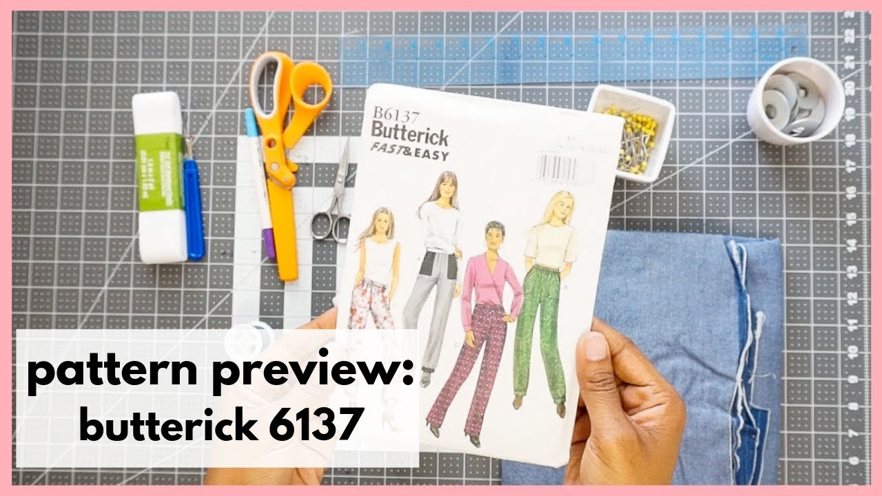 PREVIEW OF NEXT SEW ALONG: BUTTERICK 6137