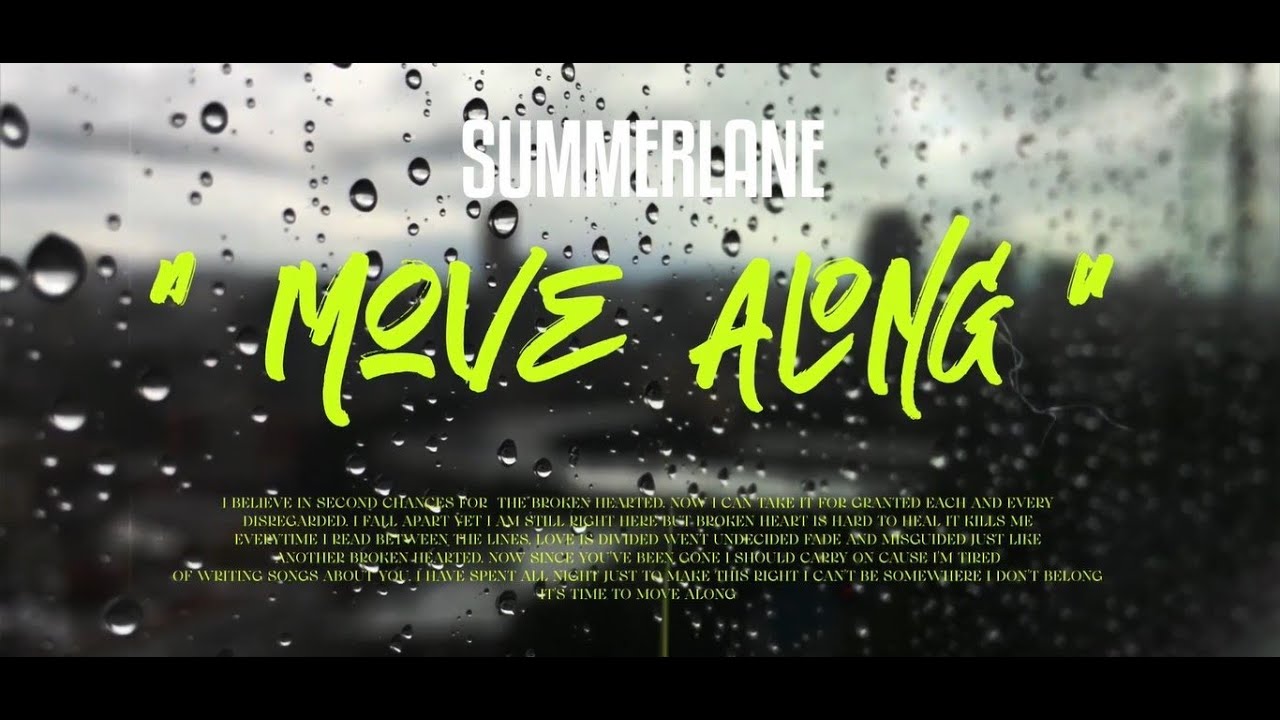SUMMERLANE - Move Along (Official Lyric Video)