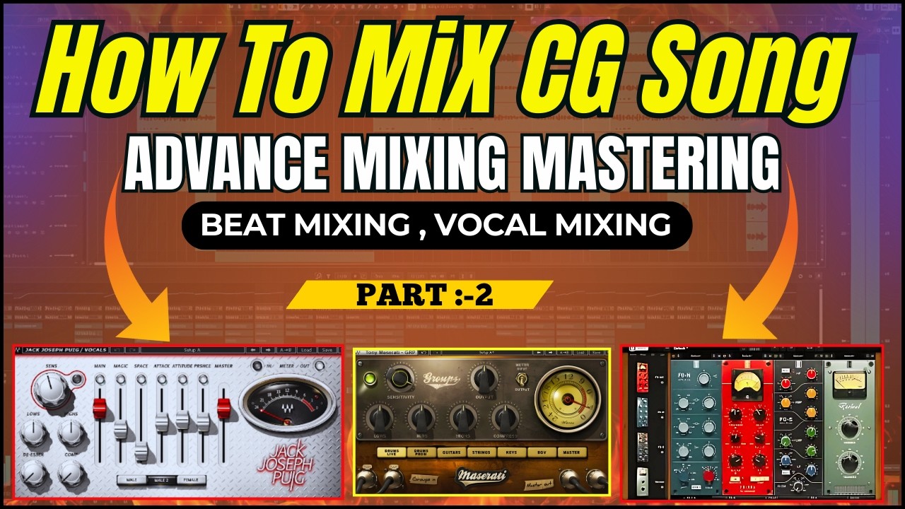 How To Mix CG Song | CG Song Advance Mixing Mastering | #cgsong  #vocalmixing | Hindi Part-2
