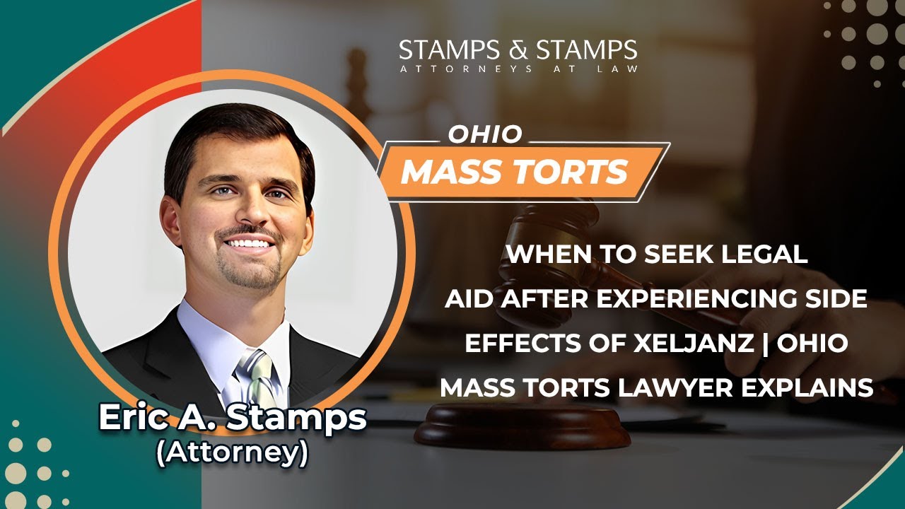 When To Seek Legal Aid After Experiencing Side Effects Of Xeljanz | Ohio Mass Torts Lawyer Explains