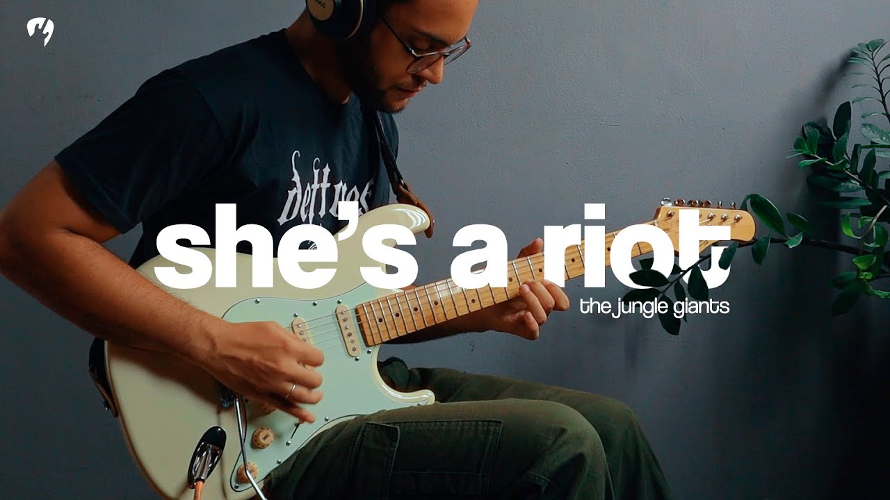 She's a Riot - The Jungle Giants (Guitar Cover)