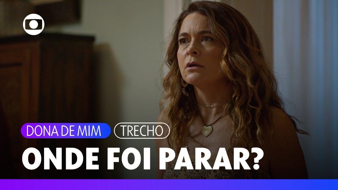 Preocupada com sumiço de Nina, Filipa pede ajuda de Danilo para encontrá-la | Dona de Mim | TV Globo