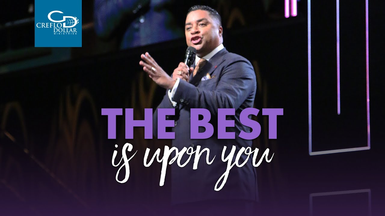 The Best Is Upon You - Sunday Service