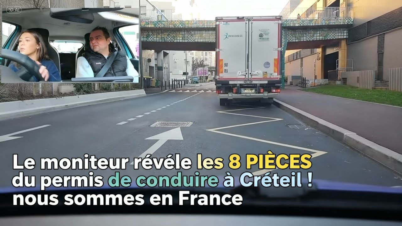 ​Le moniteur révèle les 8 PIÈGES du permis de conduire à Créteil ! 