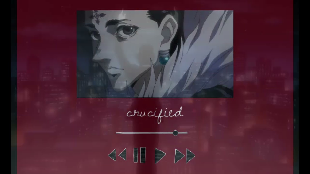 chrollo lucilfer playlist