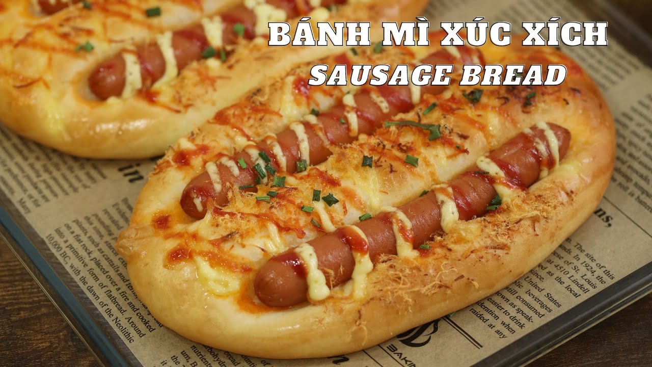 Cách làm bánh mì xúc xích - món bánh mì mặn siêu ngon | Sausage bread