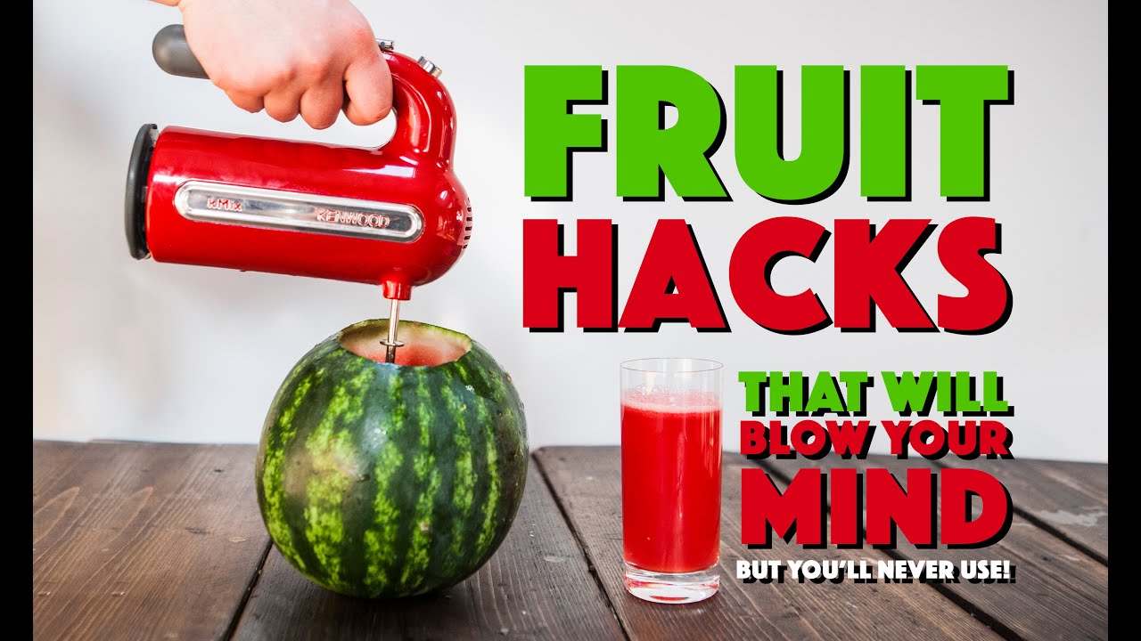 6 Fruit Hacks That'll BLOW YOUR MIND But You'll Never Use! | Sorted Food