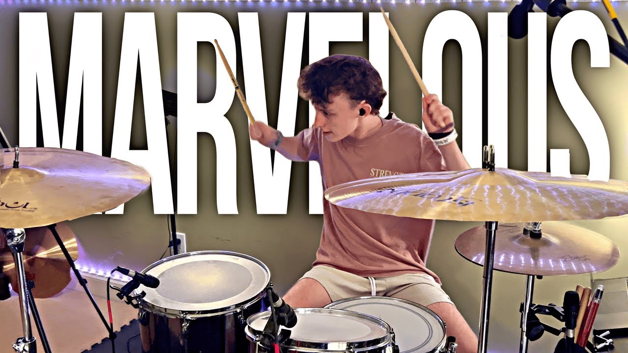 Marvelous - Bethel Music, Hannah Waters | DRUM COVER