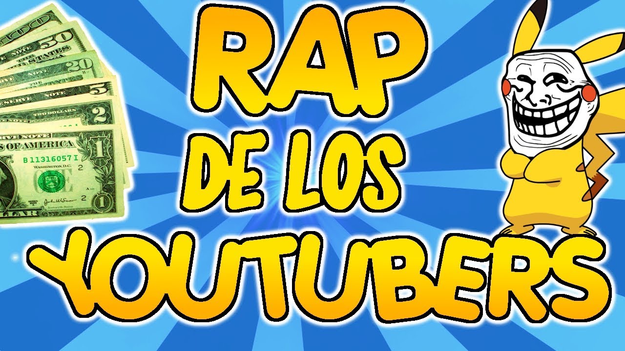 RAP DE LOS YOUTUBERS - Grin Villax