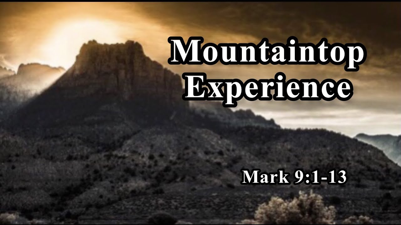 Mark 9:1-13 