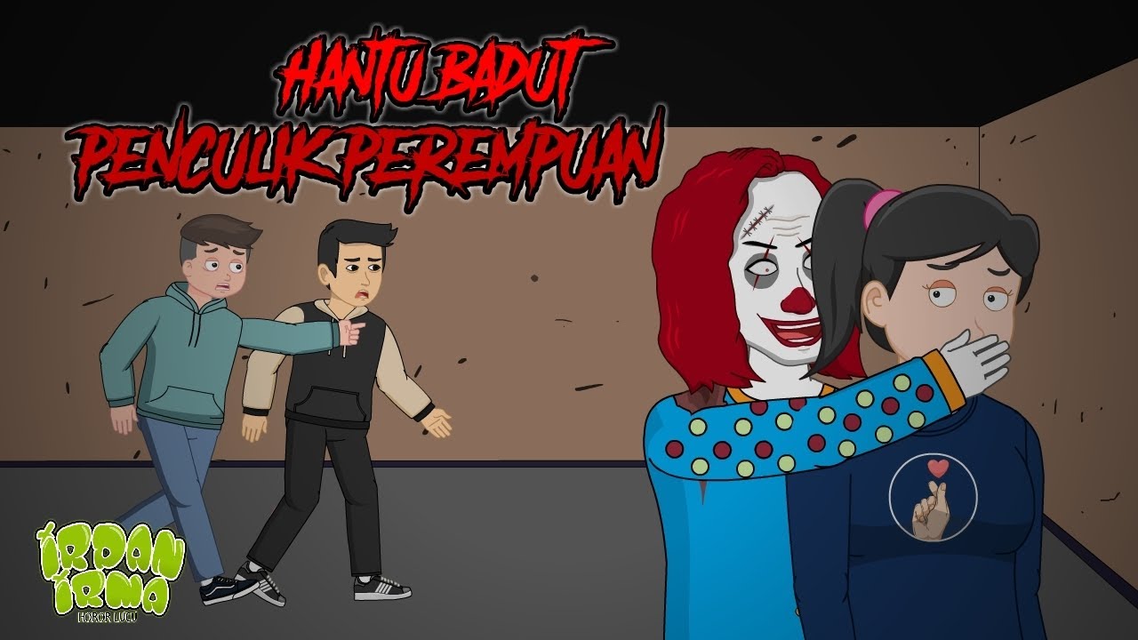 Hantu Badut Penculik Perempuan | Komedi Horor Irpan dan Irma
