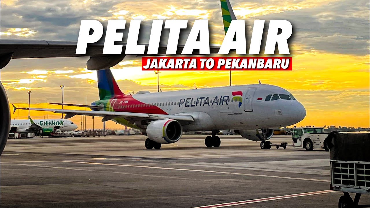 MUDIK DULUAN😊 - JAKARTA TO PEKANBARU WITH PELITA AIR✈️ | AIRBUS A320‼️